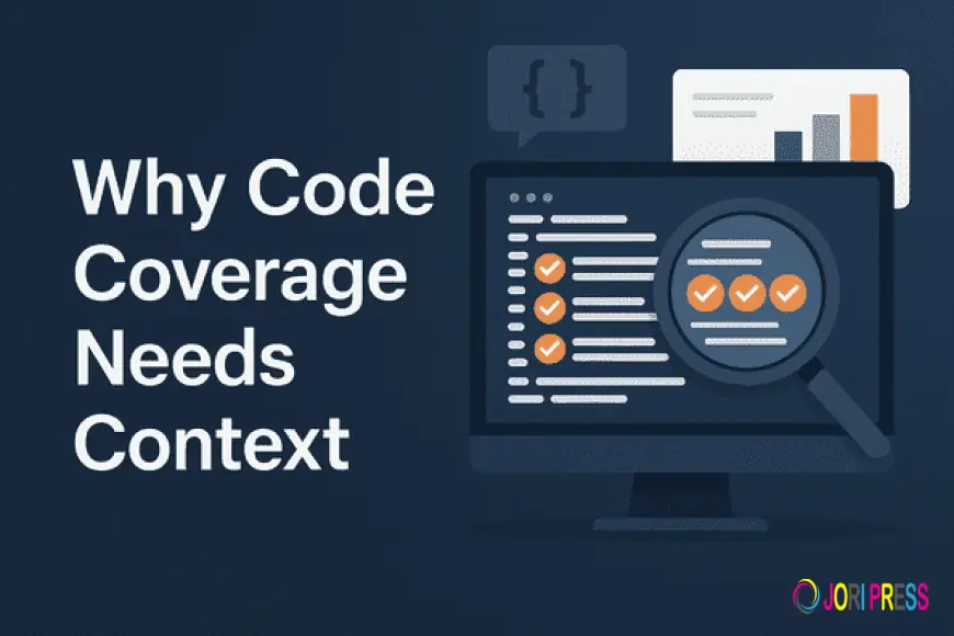 Why Code Coverage Needs Context: The Missing Layer in Test Analytics