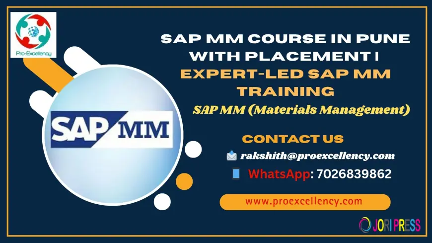 SAP MM Course in Pune with Placement – Start Your Journey Toward a Successful SAP Career