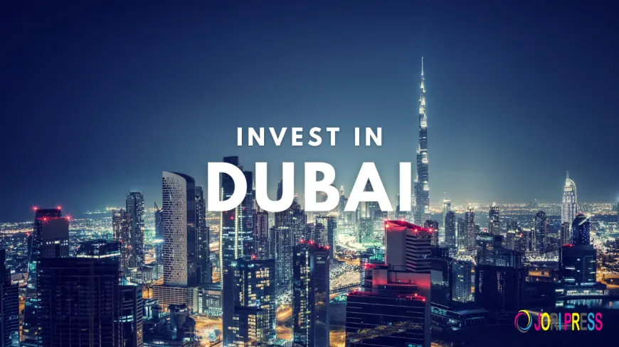 Why Now Is the Best Time to Invest in Dubai Property