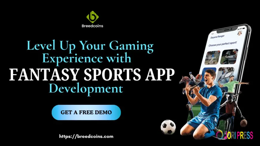 Level Up Your Gaming Experience with Fantasy Sports App Development