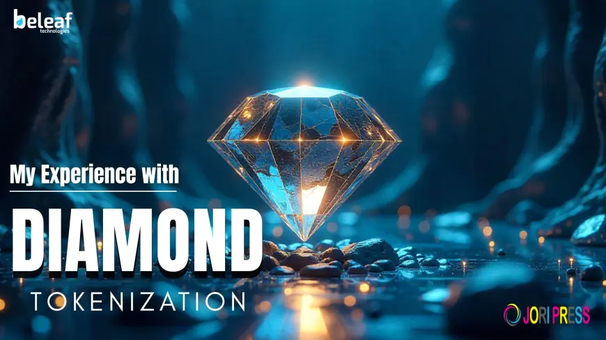 What No One Told Me About Diamond Tokenization Until I Tried It