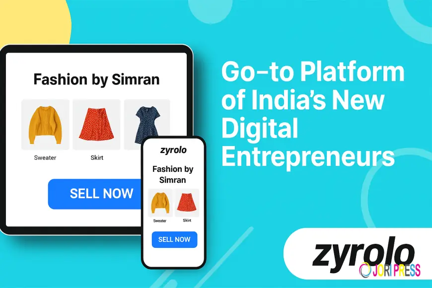 Zyrolo: The Smartest Way to Start Selling Online in India — Simple, Free & Zero Commission