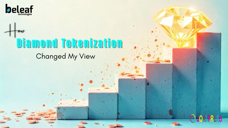 What I Gained After Trying Diamond Tokenization: A Personal Look at the Future of Wealth