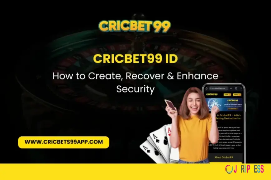 Cricbet99 ID: How to Create, Recover & Enhance Security