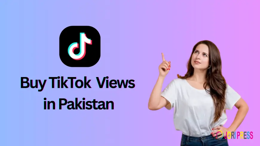 Boost Your TikTok Popularity with Real Views in Pakistan