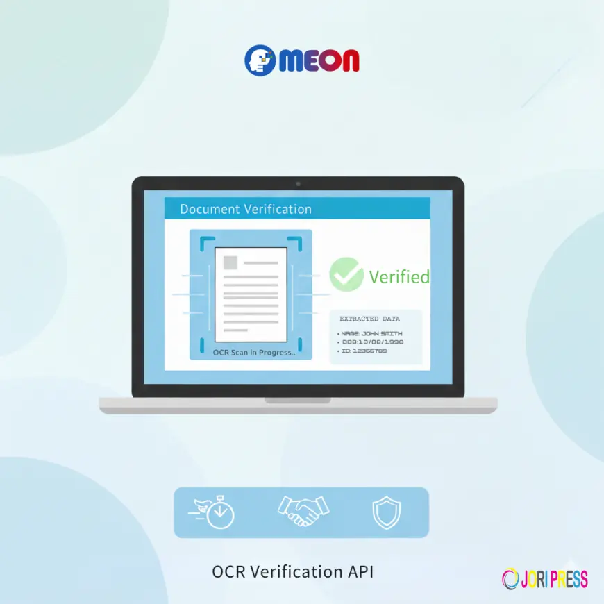 Automated OCR Verification: How Meon Technologies’ OCR API Transforms Digital Onboarding