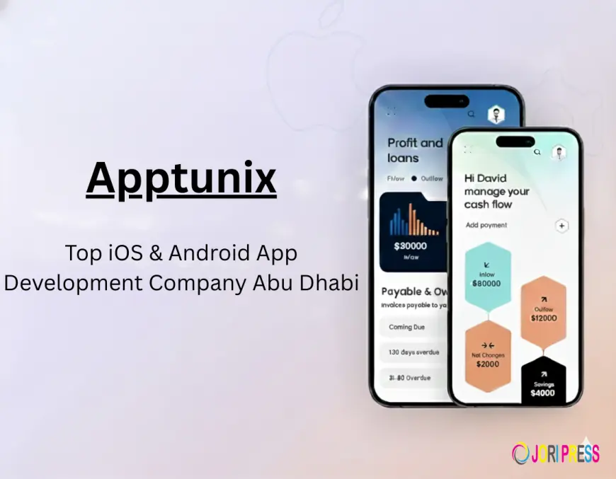Apptunix: Top iOS & Android App Development Company Abu Dhabi
