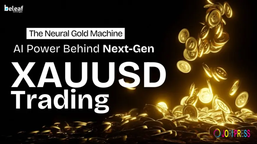 The Neural Gold Machine: AI Power Behind Next-Gen XAUUSD Trading