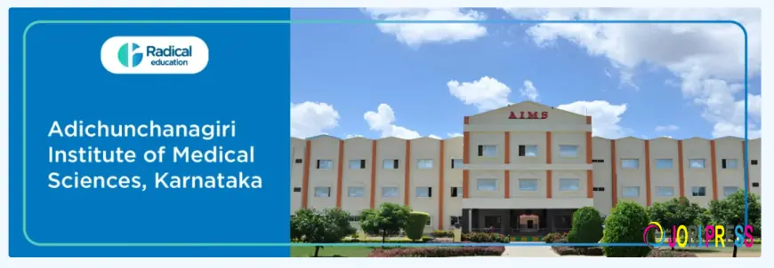 AIMS B.G. Nagara: The Hub of Medical Excellence & Rural Healthcare | Adichunchanagiri Institute of Medical Sciences