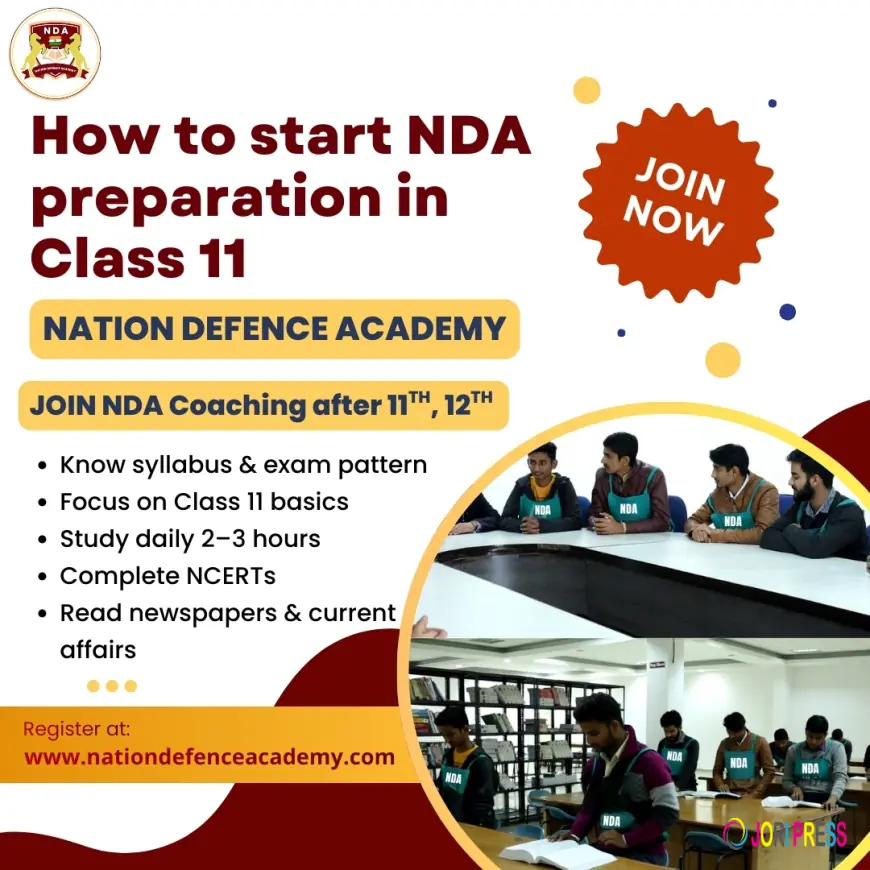 How to start NDA preparation in Class 11