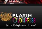 Playinmatch Guide – Smooth Play in Match Access, Enhanced Playing Match Features, and Fast Play Inmatch Navigation