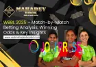 WBBL 2025 – Match-by-Match Betting Analysis, Winning Odds & Key Insights