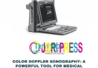 Color Doppler Sonography: Advancing Diagnostic Precision in Modern Healthcare