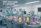Best NICU Treatment in Haryana: Advanced Newborn Intensive Care Guide