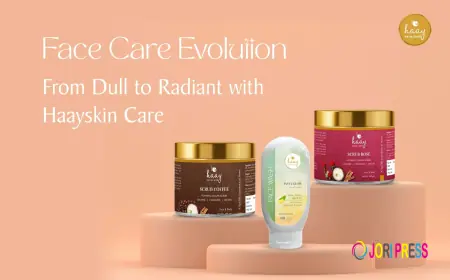 Face Care Evolution: From Dull to Radiant with Haay Skin Care