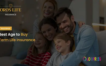 When to Buy Term Life Insurance? Find the Perfect Age