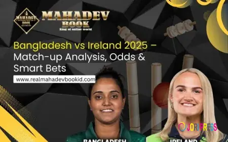 Bangladesh vs Ireland 2025 – Match-up Analysis, Odds & Smart Bets