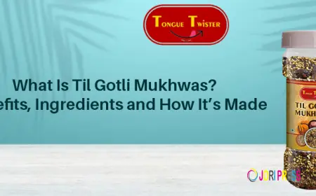 What Is Til Gotli Mukhwas? Benefits, Ingredients and How It’s Made