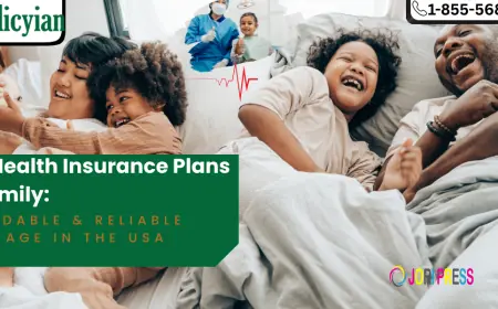 Top Best Health Insurance Plans for Family in 2025 | Full Guide
