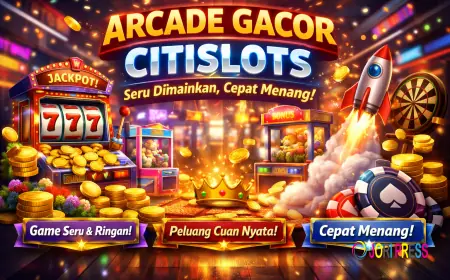 Arcade Gacor CITISLOTS – Seru Dimainkan, Cepat Menang