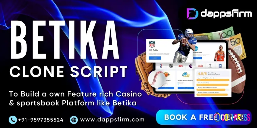 Betika Clone Script: Cost-Effective, Fully Customizable & Market-Ready