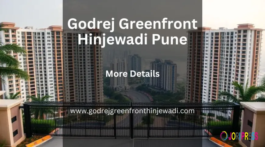 Godrej Greenfront Hinjewadi Pune | A Perfect Lifestyle