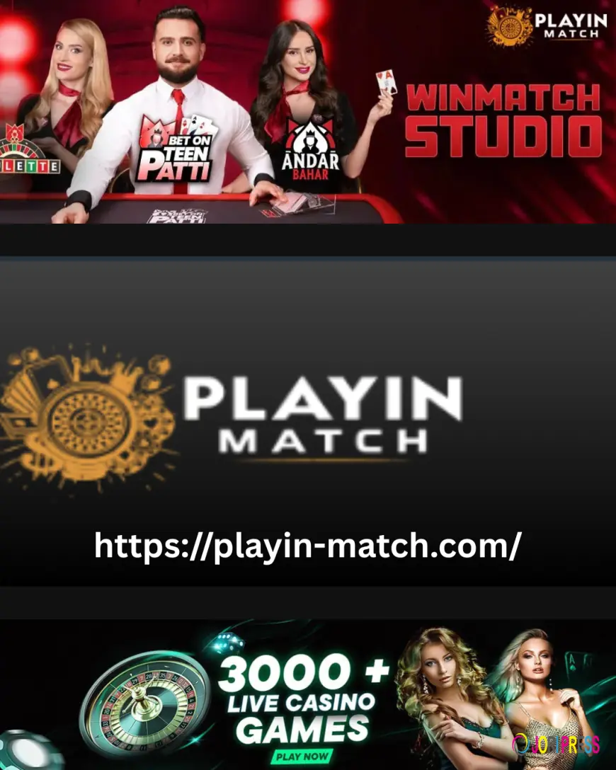 Playinmatch Guide – Smooth Play in Match Access, Enhanced Playing Match Features, and Fast Play Inmatch Navigation