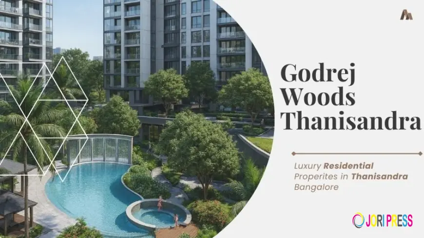 Godrej Woods Thanisandra Bangalore : Eco-Friendly Life