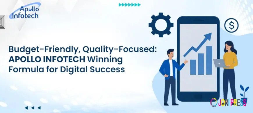 Budget-Friendly, Quality-Focused: Apollo Infotech’s Winning Formula for Digital Success