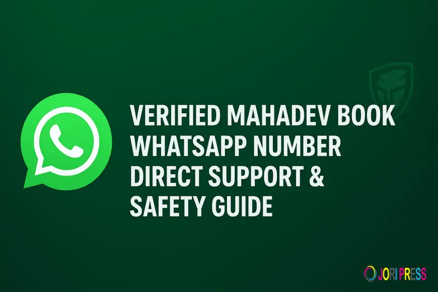 Verified Mahadev Book WhatsApp Number – Direct Support & Safety Guide