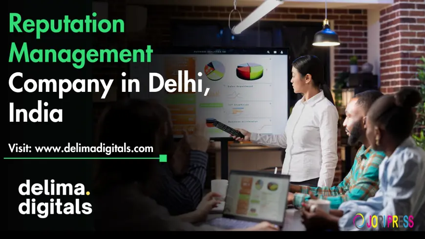 Delima Digitals | Reputation Management Company in Delhi