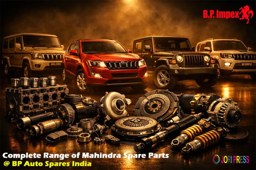 Complete Range of Mahindra Spare Parts at BP Auto Spares India