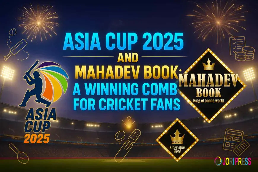 Asia Cup 2025 and Mahadev Book: A Winning Combo for Cricket Fans