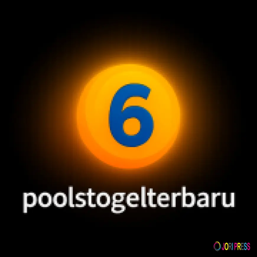 Pools Togel Terbaru: Update Data Lengkap, Akurat, dan Terpercaya