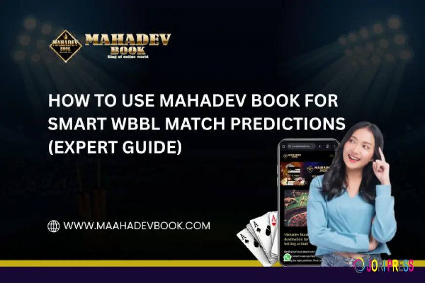 How to Use Mahadev Book for Smart WBBL Match Predictions (Expert Guide)