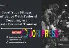Boost Your Fitness Confidence With Tailored Coaching in a Private Personal Training Space