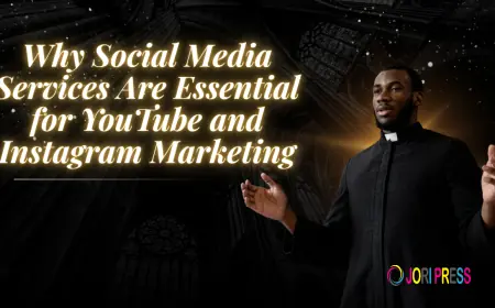 Why Social Media Services Are Essential for YouTube and Instagram Marketing?