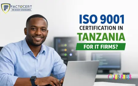ISO 9001 certification in Tanzania for IT firms?
