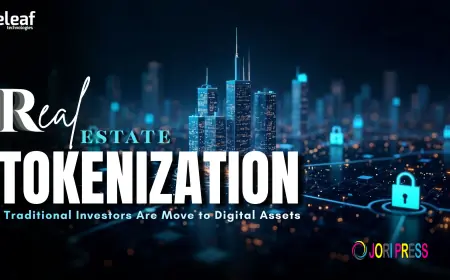Real Estate Tokenization: Why Traditional Investors Are Move to Digital Assets