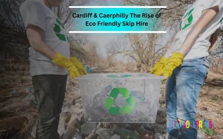 How Atlantic Recycling Supports Eco-Friendly Skip Hire in Cardiff & Caerphilly
