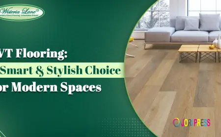 LVT Flooring: A Smart & Stylish Choice for Modern Spaces