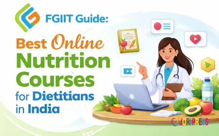FGIIT Guide: Best Online Nutrition Courses for Dietitians in India
