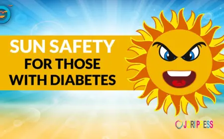 Diabetes and Sun Safety: What You Should Know