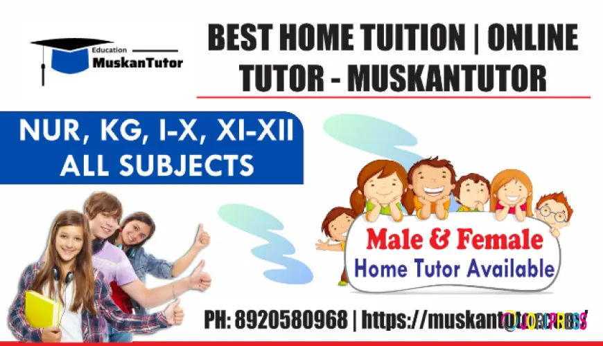 Find Home Tutor Near Me | Reliable Home Tutor Delhi & Rohini