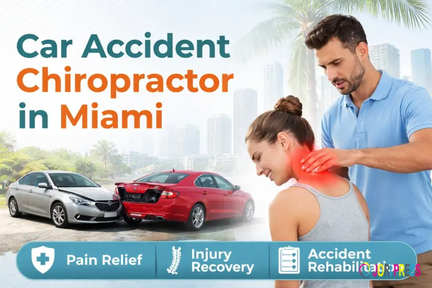 Car Accident Chiropractor in Miami for Fast Pain Relief