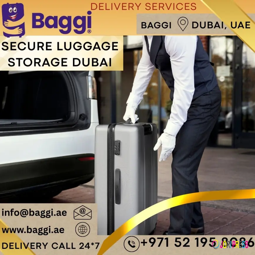 Smart Travel Made Easy: A Complete Guide to Luggage Storage and Delivery in Dubai