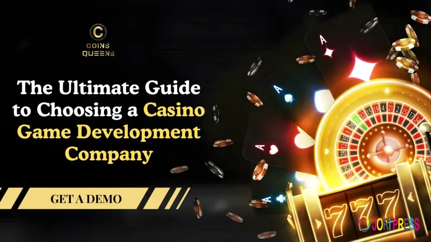 The Ultimate Guide to Choosing a Casino Game Development Company