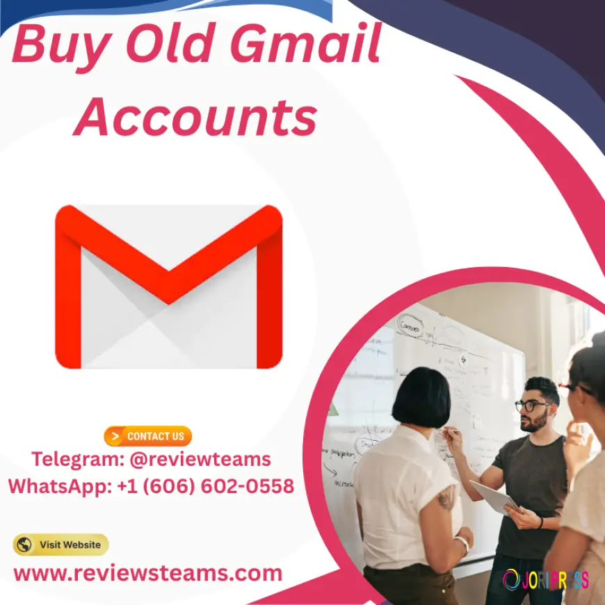 Smart Tips to Buy Old Gmail Accounts for Higher Engagement