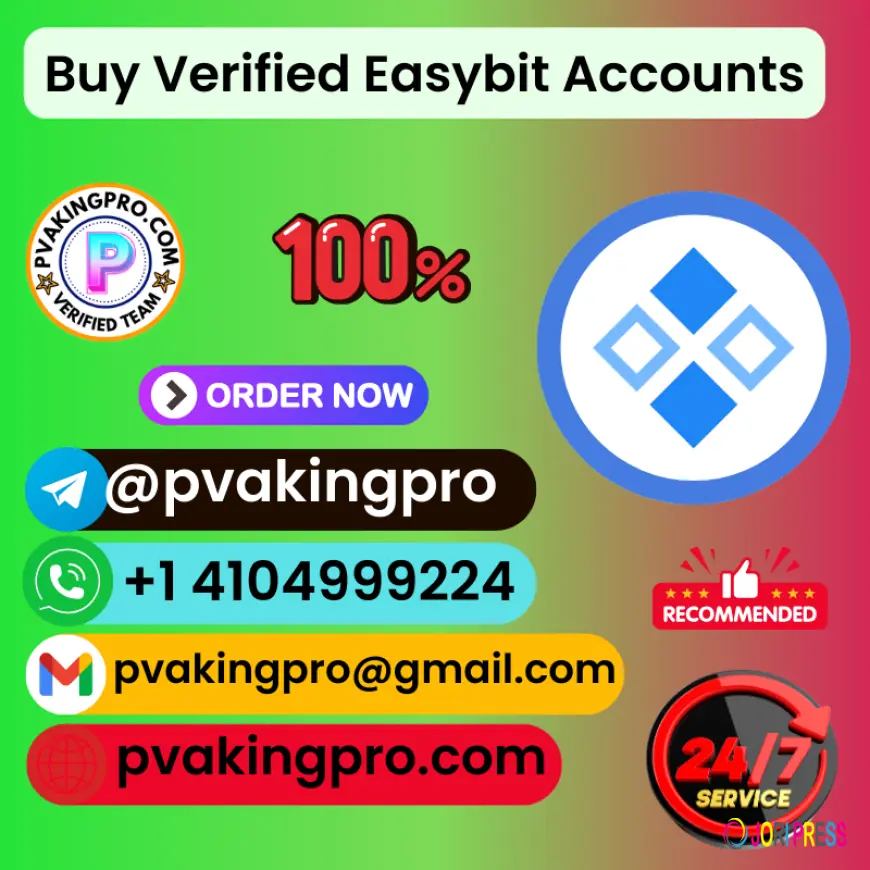 Buy Verified Easybit Accounts - 100% Real And KYC Verified Account