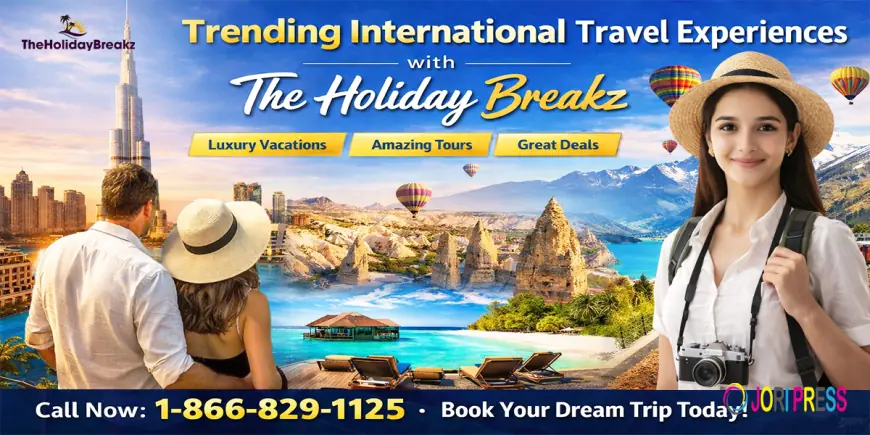 Trending International Packages 2026 | The Holiday Breakz
